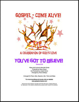 You've Got to Believe! SATB choral sheet music cover